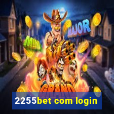 2255bet com login